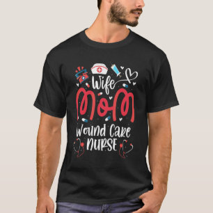 Vrouw Moeder Wond Zorg Verpleegkundige Rn LPN Moed T-shirt