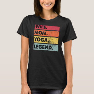 Vrouw Moeder Yoga Legende Yoga Vrouwen Meditatie T-shirt