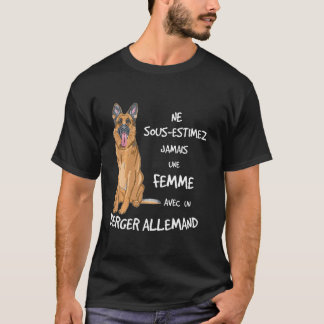 Vrouw nooit met een Duitse herder. T-shirt