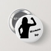 Vrouw omhoog - Feministische Button (Voorkant /achterkant)