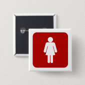 Vrouw ondertekenen vierkante button 5,1 cm (Voorkant /achterkant)