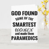 Vrouw Paramedicus God vond de slimste vrouw en Kaart (Gele Bloem)