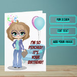 Vrouw Psycholoog Funny Pun Birthday Kaart<br><div class="desc">Op zoek naar de perfecte kaart voor die getalenteerde psycholoog of psychiater vriend van je? Je hoeft niet verder te kijken. De kaart is gevuld met psychologische woordspelingen die alleen een briljante psycholoog zou kunnen waarderen. Binnen hebben we precies de juiste boodschap geschreven om tot het moment te spreken; maar...</div>