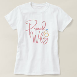 Vrouw Quote Trots Vrouw Trouwringen Huwelijk T-shirt