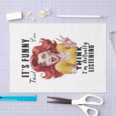 Vrouw Sarcasme Humor Design 7 Tissuepapier (Craft)
