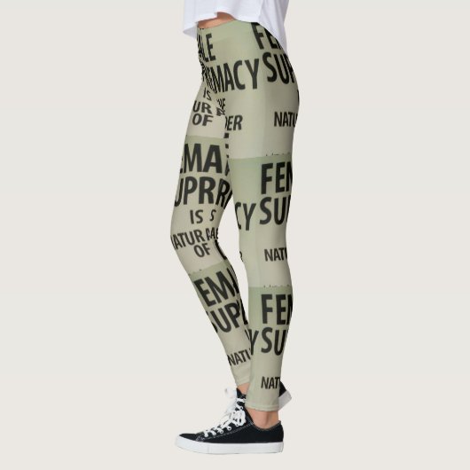 VROUW SUPREMACIE IS DE NATUURLIJKE VOLGORDE VAN HE LEGGINGS (Links)