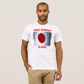 VROUW SUPREMATIE IN JAPAN T-SHIRT (Voorkant volledig)