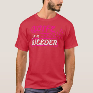 vrouw van een lassenlasser voor lassenlassen W.L. T-shirt