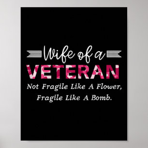 Vrouw van een veteraan leger niet fragiel als een poster