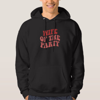 Vrouw Van Het Feest We Gaan Feest Vrijgezellenfees Hoodie