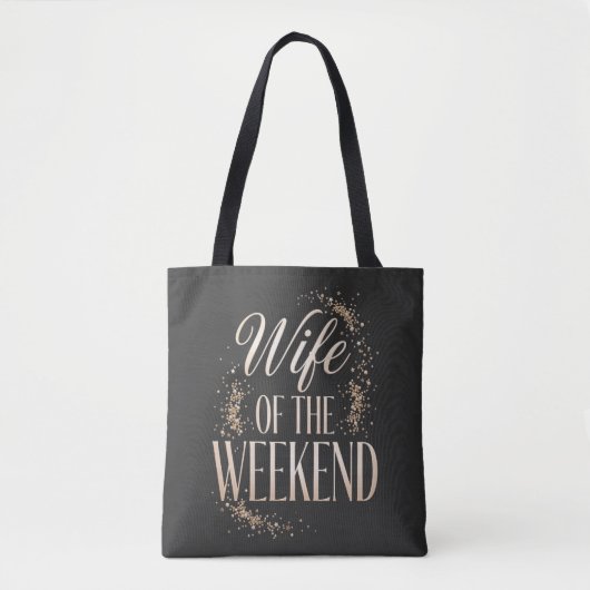 Vrouw van het Weekend Grappige Slogan Tote Bag (Voorkant)