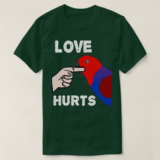 Vrouw van Love Hurts Eclectus Parrot T-shirt (Design voorkant)