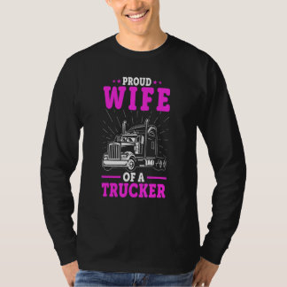 Vrouw Van Vrachtwagenchauffeur  Trots Wife Van Een T-shirt