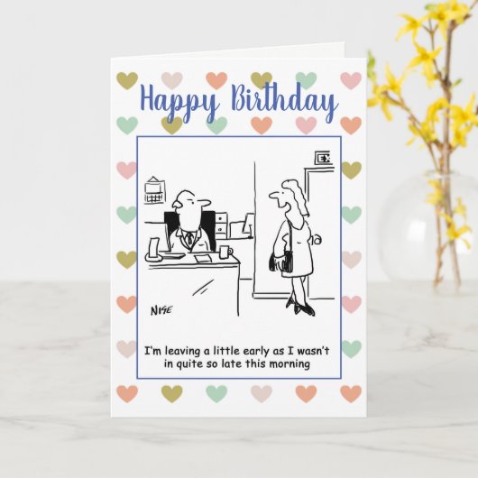 Vrouw vertrekt haar werk vroeg om haar verjaardag  kaart (Gele Bloem)