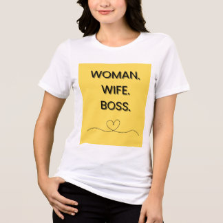 Vrouw Vrouw Vrouw Baas T-shirt #vrouwen t shirt