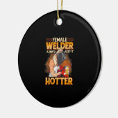 Vrouw Welder houdt altijd hotter Keramisch Ornament (Links)