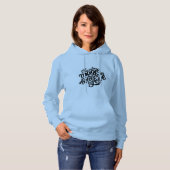 Vrouwelijk overhemd met Gezegde Hoodie (Voorkant volledig)