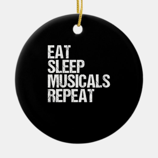 Vrouwelijke Eat Sleep Musicals Herhalen Broadway A Keramisch Ornament (Voorkant)