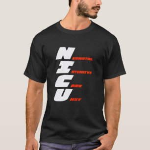 Vrouwelijke Nicu-verpleegster T-shirt