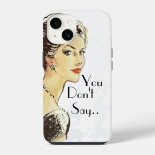 vrouwelijke retro illustratie sarcasme citaat iPhone 14 hoesje