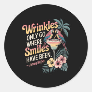 Vrouwelijke rimpels gaan alleen waar de glimlach V Ronde Sticker