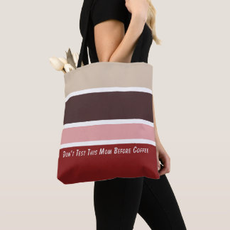 Vrouwelijke Strepen Koffie Mama Quote Canvas tas