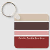 Vrouwelijke Strepen Koffie Mama Quote Sleutelhanger (Voorkant)