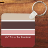 Vrouwelijke Strepen Koffie Mama Quote Sleutelhanger (Achterkant)