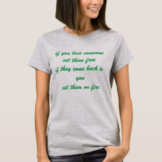 vrouwelijke t-shirt witty quote