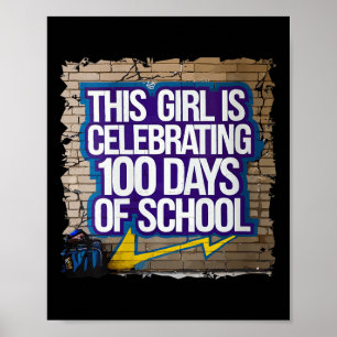 Vrouwen 100ste dag grappige outfit voor meisjes 10 poster