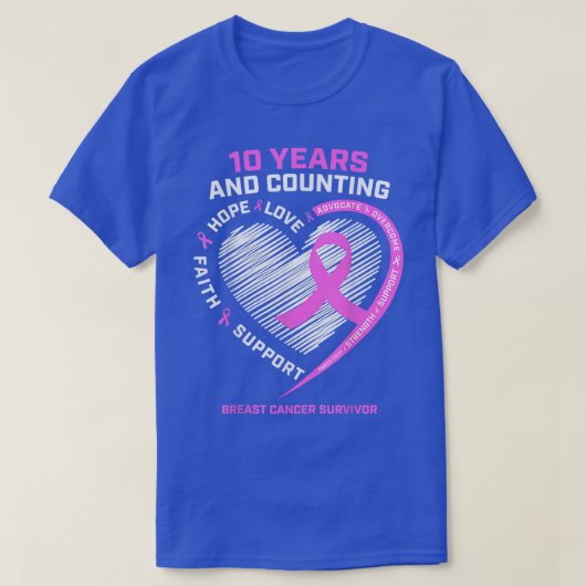 Vrouwen 10 jaar borstkanker overleving voor vrouwe t-shirt (Design voorkant)