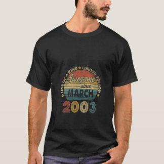 Vrouwen 20 jaar oud Geweldige sinds maart 2003 Ges T-shirt