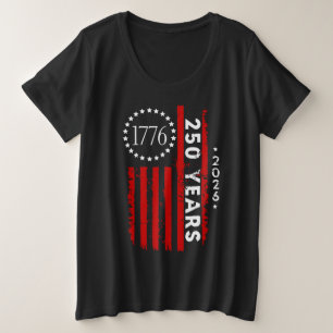 Vrouwen 250ste verjaardag Amerika  Grote Maat T-shirt