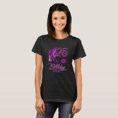 Vrouwen 25th Birthday Squad High Heels T-shirt (Voorkant volledig)