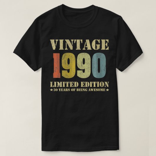 Vrouwen 30 jaar oude cadeautjes 1990 beperkte bew t-shirt (Design voorkant)