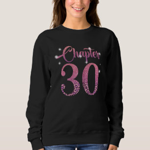 Vrouwen 30e Verjaardag Luipaard Chapter 30 jaar ou Trui
