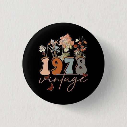 Vrouwen 45 jaar oud  T-shirt 1978 45e verjaardag Ronde Button 3,2 Cm (Voorkant)