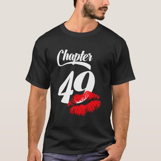 Vrouwen 49e Verjaardag Lippen Hoofdstuk 49 Jaar Ou T-shirt (Voorkant)