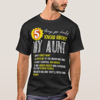Vrouwen 5 dingen die je moet weten over mijn tante t-shirt