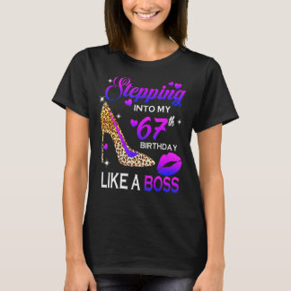 Vrouwen 67e verjaardag stappen in 67 Leopard Sho T-shirt