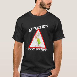 Vrouwen Aandacht Spry oma T-shirt