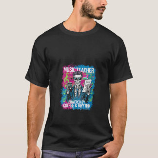 Vrouwen aangedreven door koffie ritme skelet muzie t-shirt