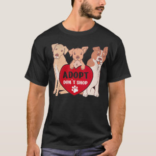 Vrouwen Adopteren Dont Shop Animal Rescue voor Die T-shirt