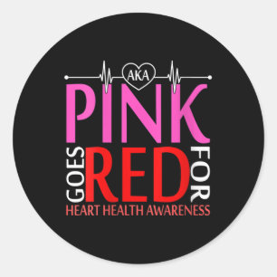 Vrouwen aka roze gaat rood voor de gezondheid van  ronde sticker