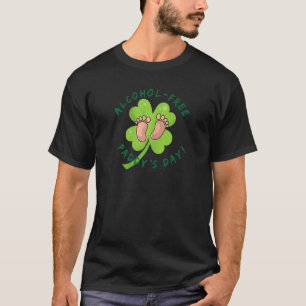 Vrouwen Alcohol Gratis Paddy's Day. Gelukkig voor  T-shirt