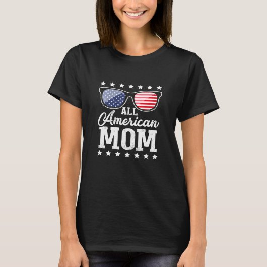 Vrouwen Alle Amerikaanse Moeder 4th van Juli Moede T-shirt (Voorkant)