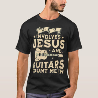 Vrouwen als het gaat om Jezus en gitaren retro Chr T-shirt