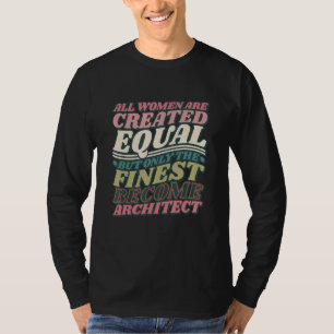 Vrouwen Architectuur Ontwerpen, Architect Architec T-shirt