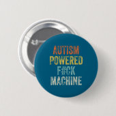 Vrouwen Autisme Powered F Ck Machine Ronde Button 5,7 Cm (Voorkant /achterkant)