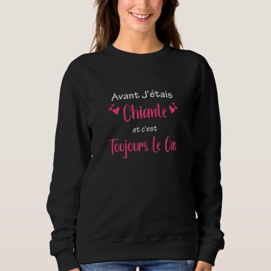 Vrouwen Avant J Suis Chiante Frans Trui (Voorkant)